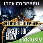 Jenseits der Grenze (Die Verschollene Flotte 7)