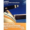 Principles of Flight: Aircraft General Knowledge Flight Performance and Planning (Private Pilots Licence Course): v. 4