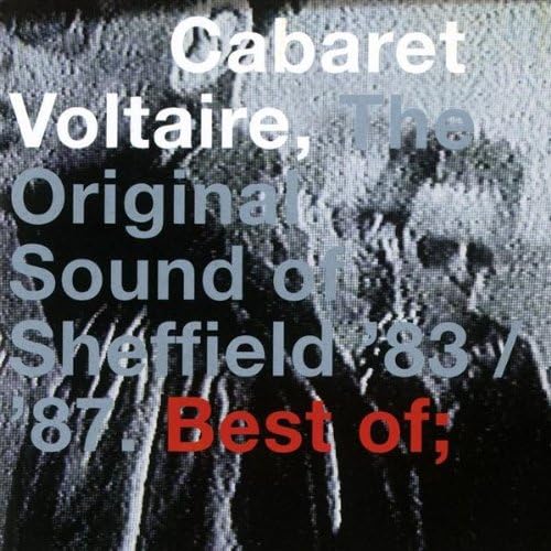 The Orginal Sound Of Sheffield: '83 / '87;Best Of The Virgin/EMI Years