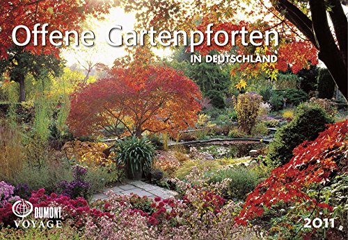 Offene Gartenpforten in Deutschland, DuMont Voyage Kalender 2011