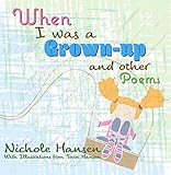 Image de When I Was a Grown-up (children's poetry, teaching and learning) (English Edition)