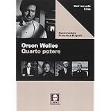 Orson Welles. Quarto potere
