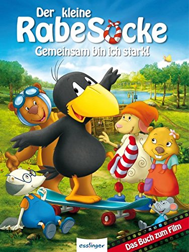 Download Der kleine Rabe Socke - Gemeinsam bin ich stark!: Das Buch zum Film Download Der kleine Rabe Socke - Gemeinsam bin ich stark!: Das Buch zum Film