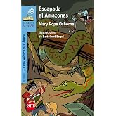 Escapada al Amazonas: 6 (El Barco de Vapor Azul)