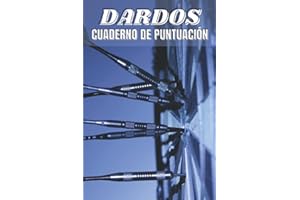 DARDOS Cuarderno de Puntuación: libro de puntuación de dardos, con 100 páginas y formato (15,24 x 22,86 cm), juego de dardos 01 (301, 501 ..), juego de cricket, ... marca para tus juegos con amigos