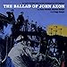 Produktbild The Ballad Of John Axon: A Radio-Ballad About The Railwaymen Of England by Ewan MacColl, Charles Parker, Peggy Seeger (1999-07-13)