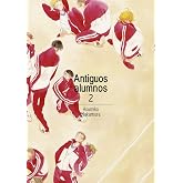 Antiguos alumnos, vol. 2: 6 (En la misma clase)