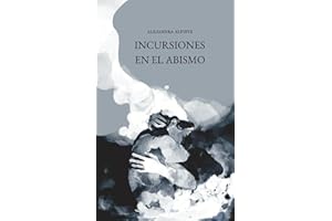 Incursiones en el abismo