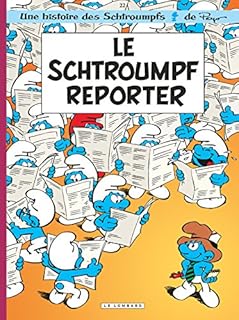 jaquette livre Les Schtroumpfs, tome 22 : Le Schtroumpf reporter