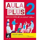 Aula Plus 2 Ed.hibr&iacute;da L. del alumno