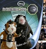 Mission G : L'histoire du film
