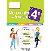 Fran&ccedil;ais 4e Cycle 4 Mon cahier de fran&ccedil;ais