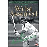 WRIST ASSURED: AN AUTOBIOGRAPHY