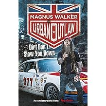Urban Outlaw: Dirt Don’t Slow You Down