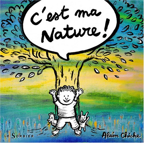 couverture de : C'est ma nature ! couverture de : C'est ma nature !