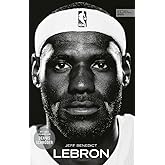 LEBRON – Die große Biografie des NBA-Superstars: New York Times Bestseller. Mit einem Vorwort von Dennis Schröder.
