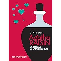Agatha Raisin – La strega di Wyckhadden