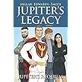 Jupiter's Legacy. Jupiter's requiem (Vol. 3)
