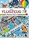 Flugzeug Wimmelbuch: Das große Wimmelbilderbuch vom Flughafen by 