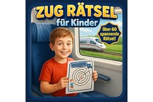 ZUG RÄTSEL für Kinder ab 4 – ZUG Activity Book mit Labyrinthen, Suchbildern & Ausmalmotiven – Ohne Lesen lösbar – Für Vorschule & Grundschule: ... mit Lokomotiven, Waggons & Bahnhöfen