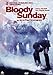 Bloody sunday