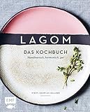 Image de Lagom – Das Kochbuch: Skandinavisch, harmonisch, gut