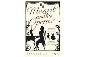 Mozart and His Operas