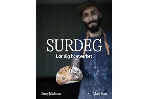 Surdeg: Lär dig hantverket