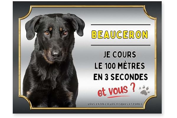 Plaque attention beauceron court le 100 mètres, panneau humour beauceron monte la garde, pancarte beauceron humour personnalisable, modèle 2