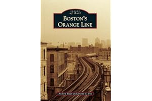Boston's Orange Line (Images of Rail)