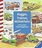 Bagger, Traktor, Müllabfuhr!: Mein großes Fahrzeuge-Buch