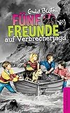 Fünf Freunde auf Verbrecherjagd - DB 07: Sammelband 07: Fünf Freunde jagen die Entführer/Fünf Freunde verfolgen die Strandräuber by Enid Blyton