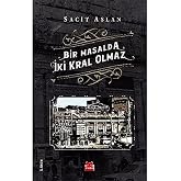 Bir Masalda İki Kral Olmaz