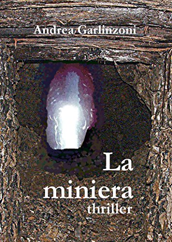 La miniera La miniera