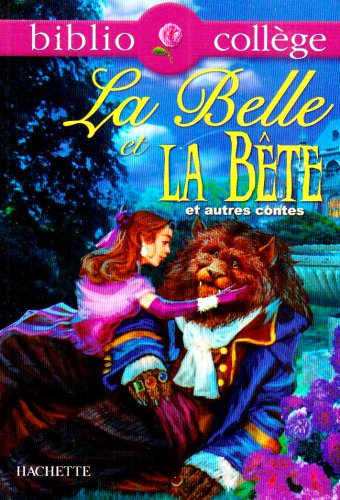 couverture de : Belle et la B&ecirc;te et autres contes (La)