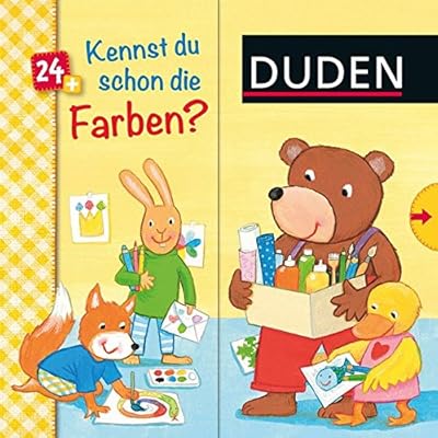 Duden: Kennst du schon die Farben?: ab 24 Monaten (DUDEN Pappbilderbücher Kennst Du das?)