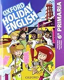  Holiday English 6º Primaria. Pack Spanish - 3rd Edition (Holiday English Third Edition) - 9780194546331