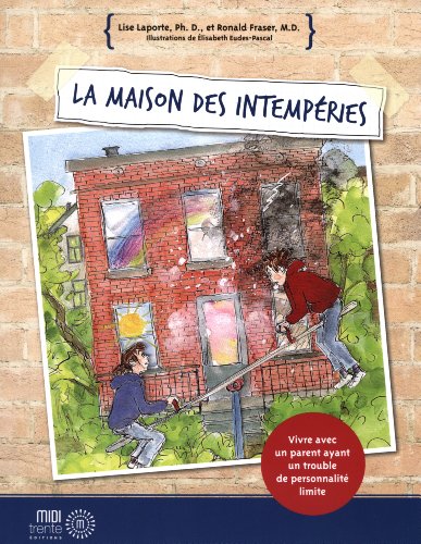 La maison des intempéries