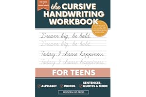 The Cursive Handwriting Workbook for Teens: Learn the Art of Penmanship in this Cursive Writing Practice book with Motivational Quotes and Activities for Young Adults and Teenagers