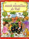 Le monde merveilleux de Noël
