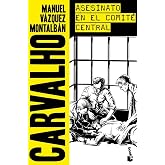 Asesinato en el Comit&eacute; Central (Biblioteca Manuel V&aacute;zquez Montalb&aacute;n)