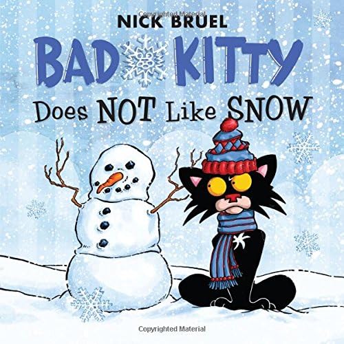 Bad Kitty Does Not Like Snow: Includes Stickers