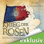 Königsblut (Krieg der Rosen 2)
