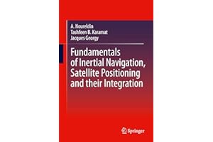Fundamentals of Inertial Navigation, Satellite-based Positioning and their Integration