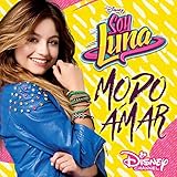  Soy Luna: Modo Amar