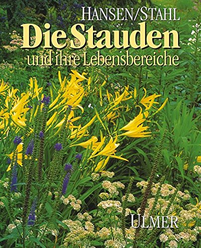 Download Die Stauden und ihre Lebensbereiche Download Die Stauden und ihre Lebensbereiche