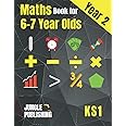 Maths Book for 6-7 Year Olds: Year 2 Maths Workbook (KS1 Maths)