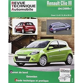 Renault Clio III Phase 2 1,5 dCi 75, 85 et 90 cv