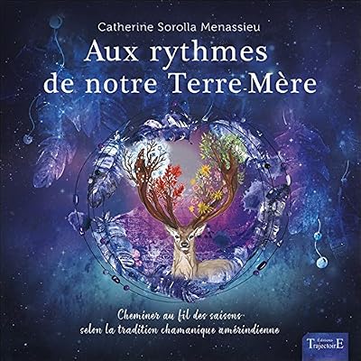 Trajectoire Aux rythmes de notre Terre-Mère