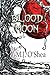 Blood Moon: NULL (Insolita Luna) by M.J. O'Shea